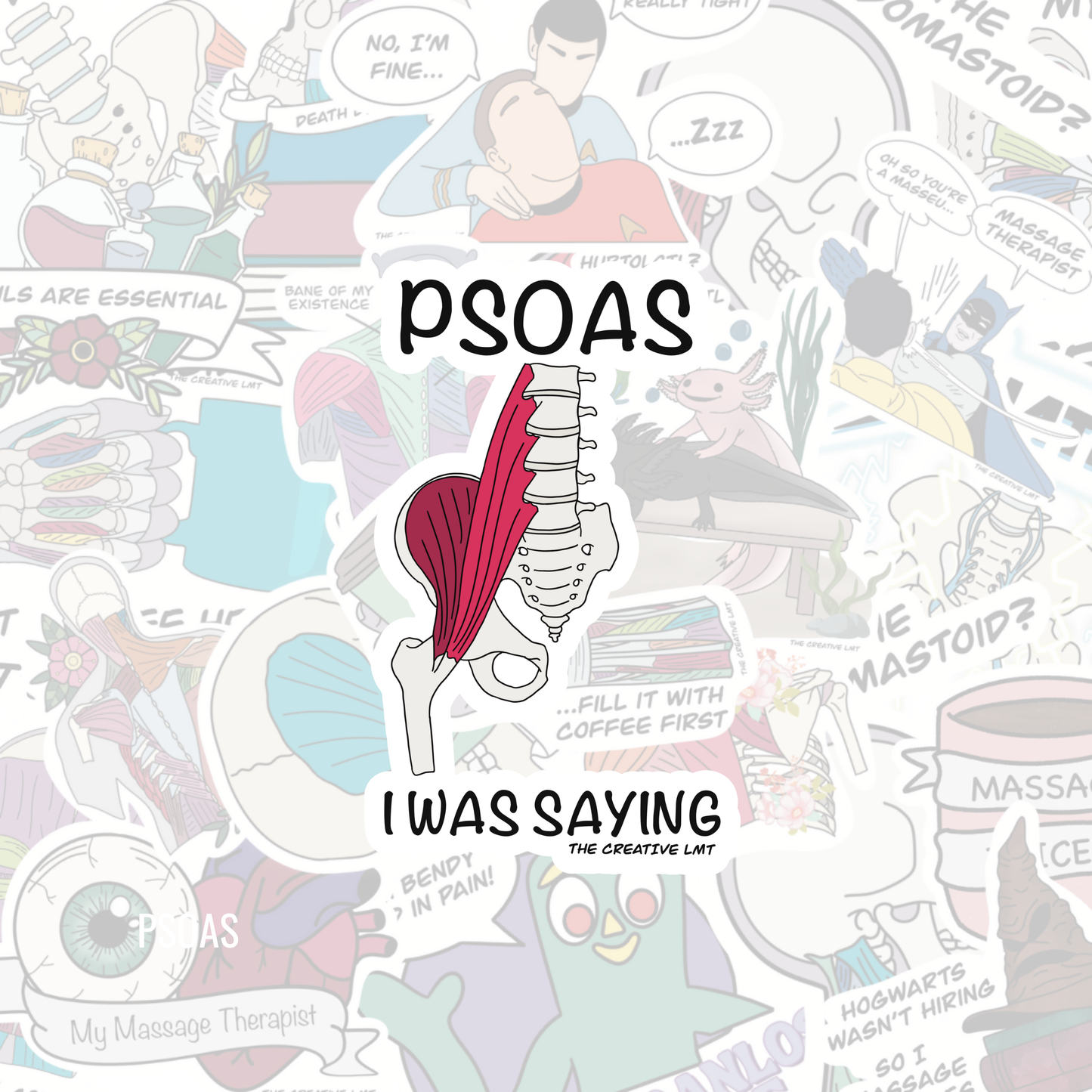 PSOAS I was Saying | Funny Anatomy Vinyl Sticker