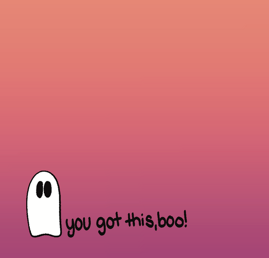 You Got This Boo Post-It Sticky Notes
