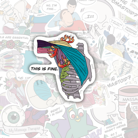 This Is Fine | Funny Anatomy Vinyl Sticker