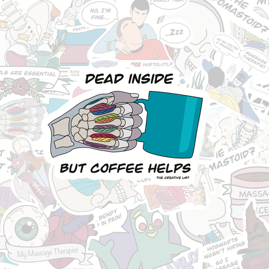 Dead Inside But Coffee Helps | Vinyl Sticker