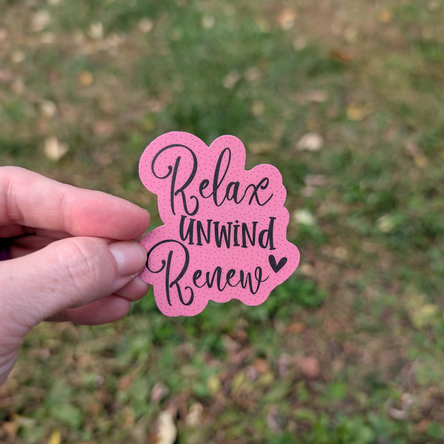 Relax Unwind Renew Vinyl Sticker