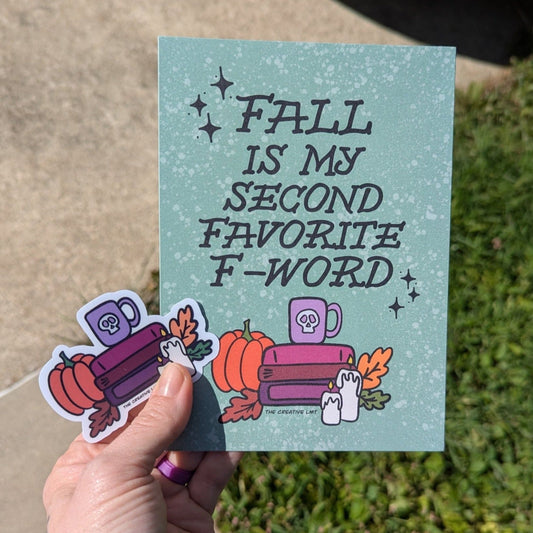 Fall Is My Second Favorite F-Word | Art Print