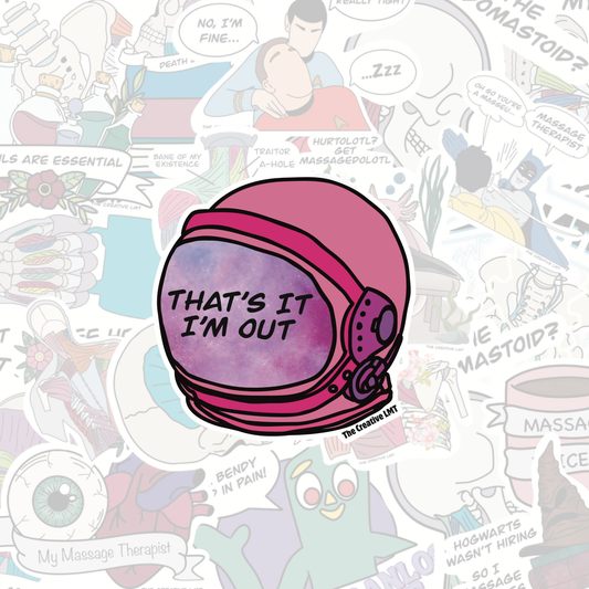 That's It I'm Out Space Helmet | Funny Vinyl Sticker